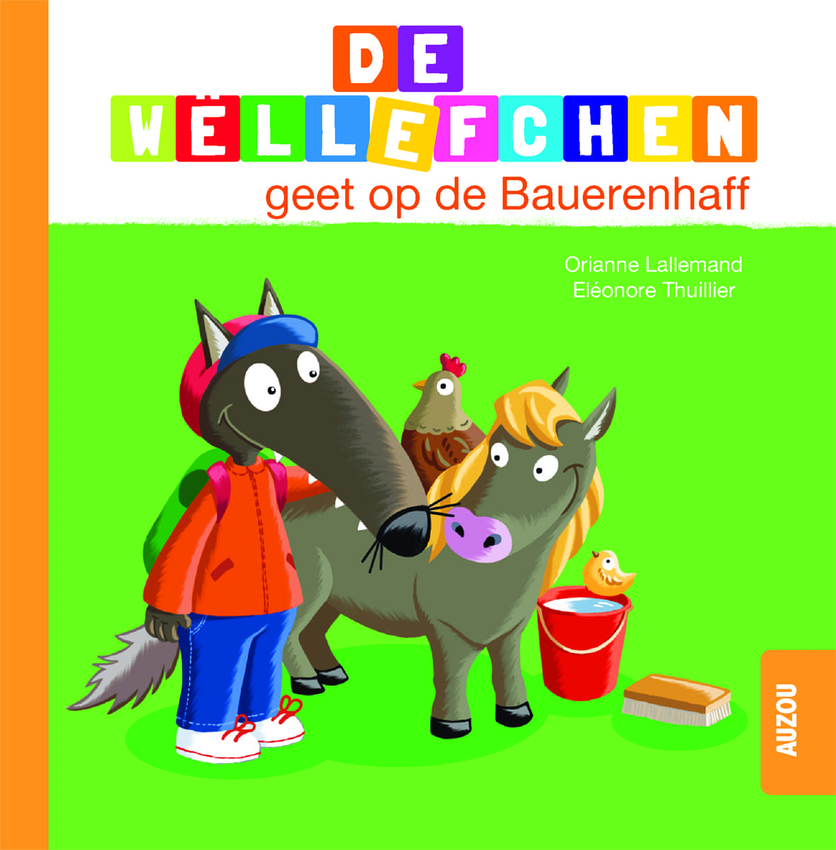 De Wëllefchen geet op de Bauerenhaff