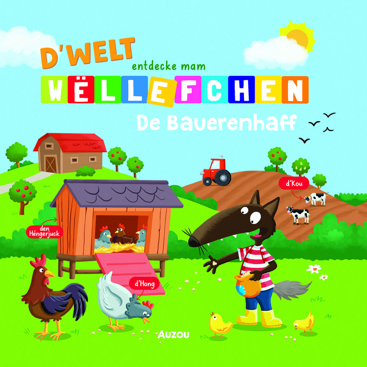 D'Welt entdecke mam Wëllefchen - De Bauerenhaff