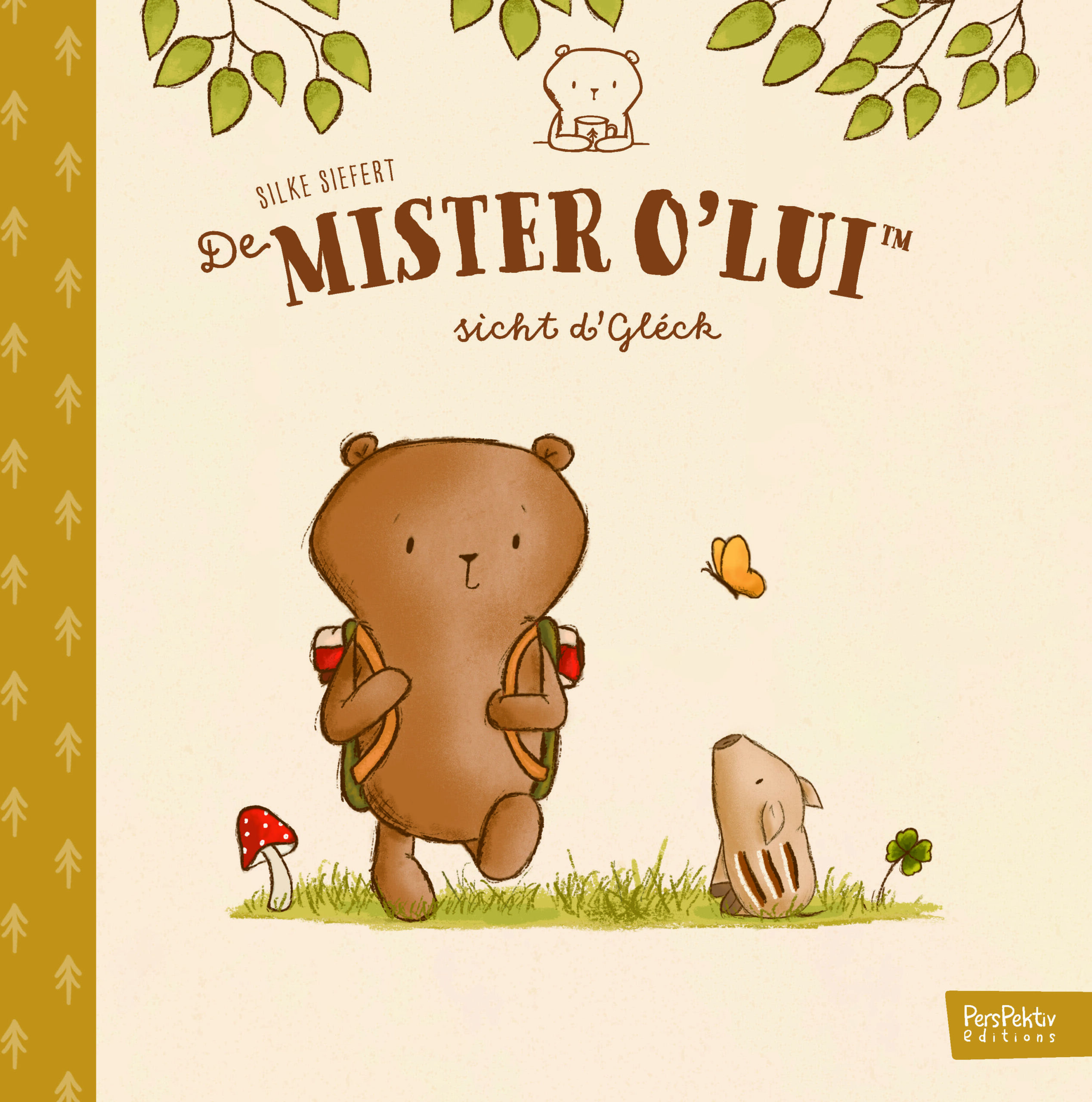De Mister O'Lui sicht d'Gléck