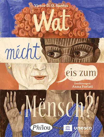 Wat mécht eis zum Mënsch?