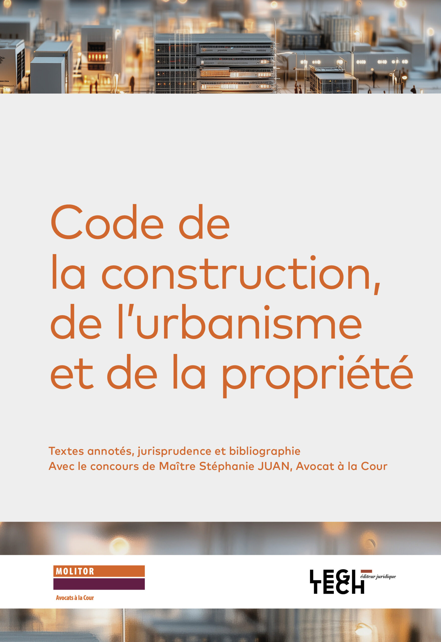 Code de la construction, de l’urbanisme et de la propriété