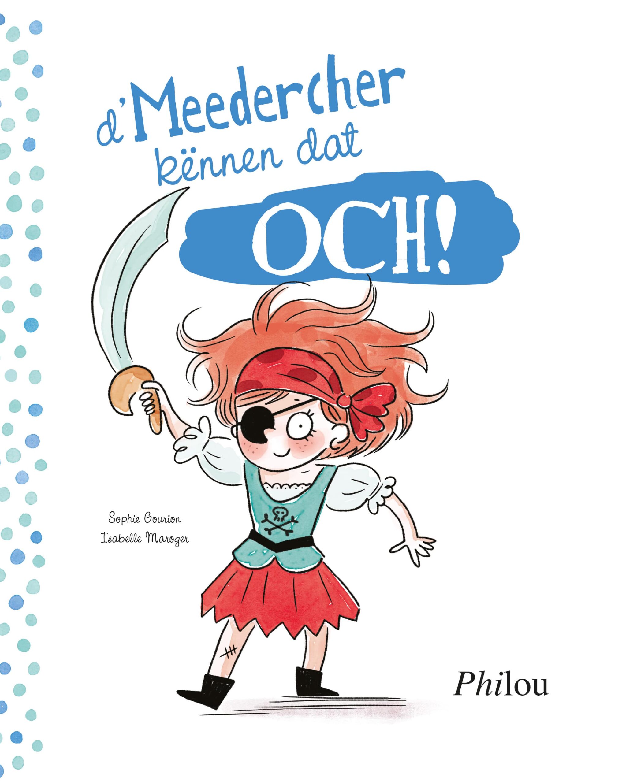 d’Meedecher kënnen dat och! / d’Jongen kënnen dat och!