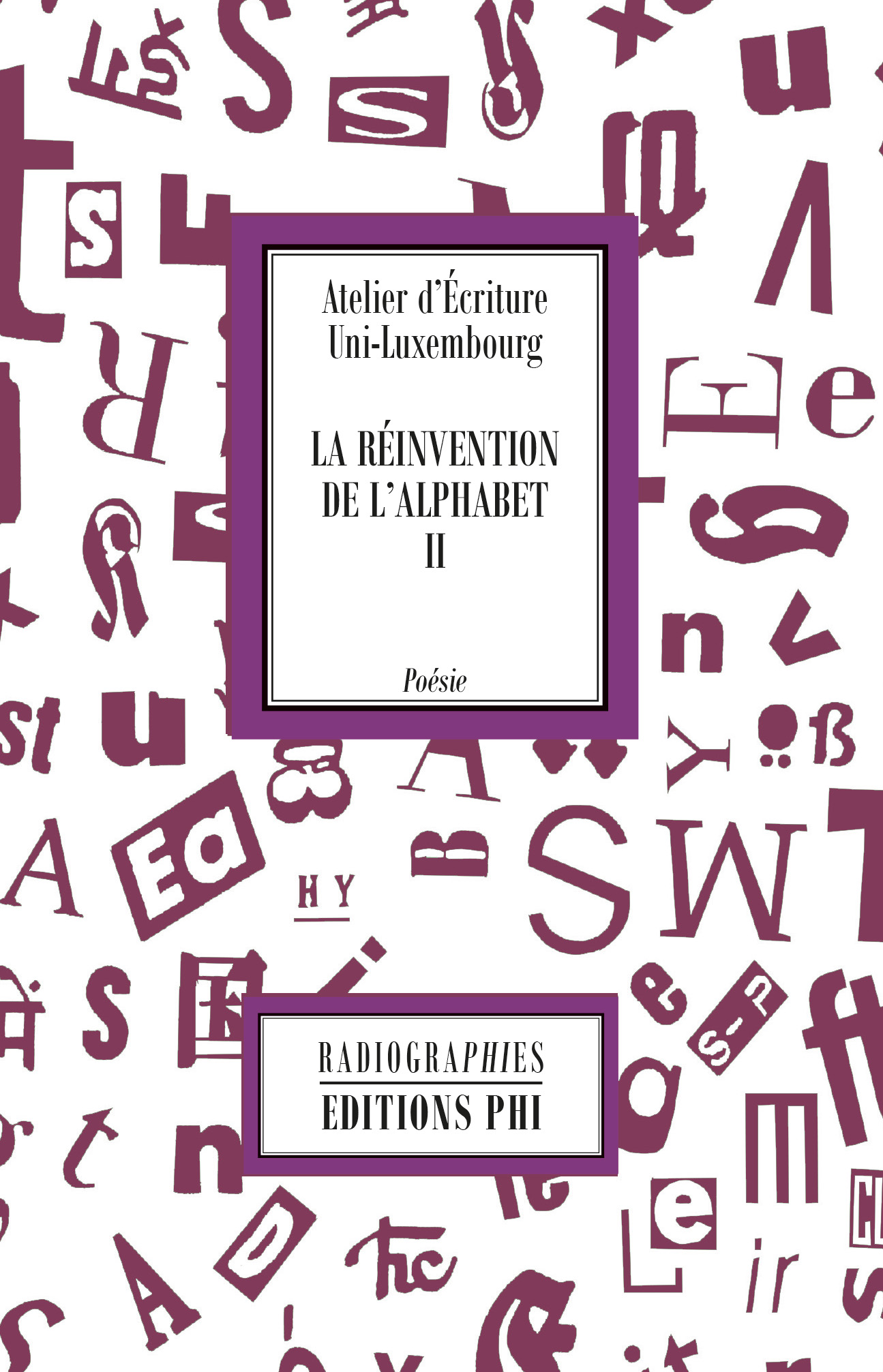 La réinvention de l'Alphabet II